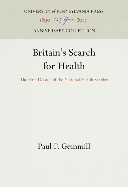Britain's Search for Health