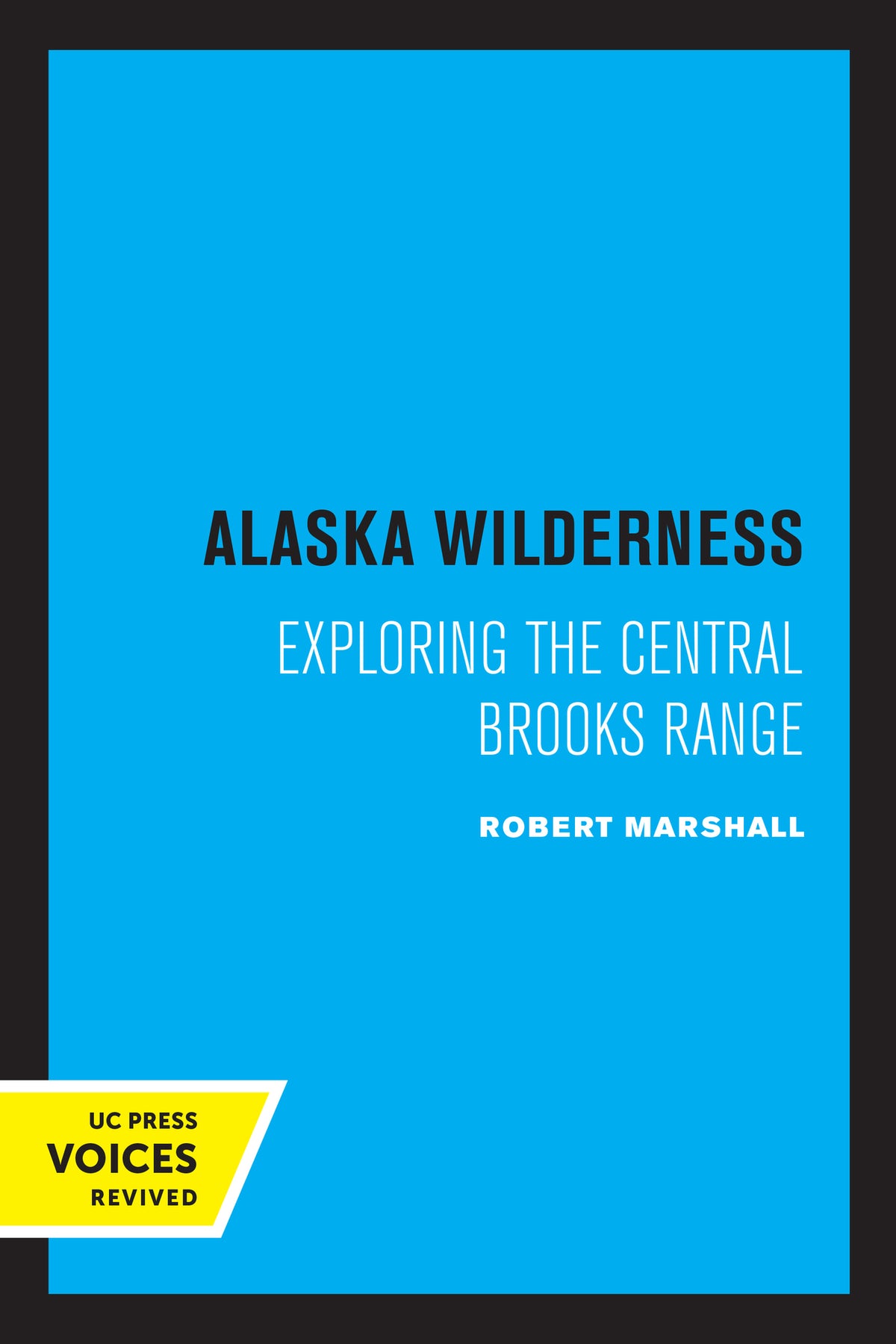 Cover image for Alaska Wilderness ISBN 9780520325661