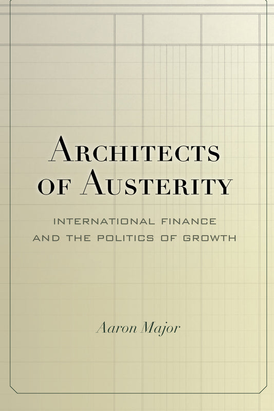 Architects of Austerity