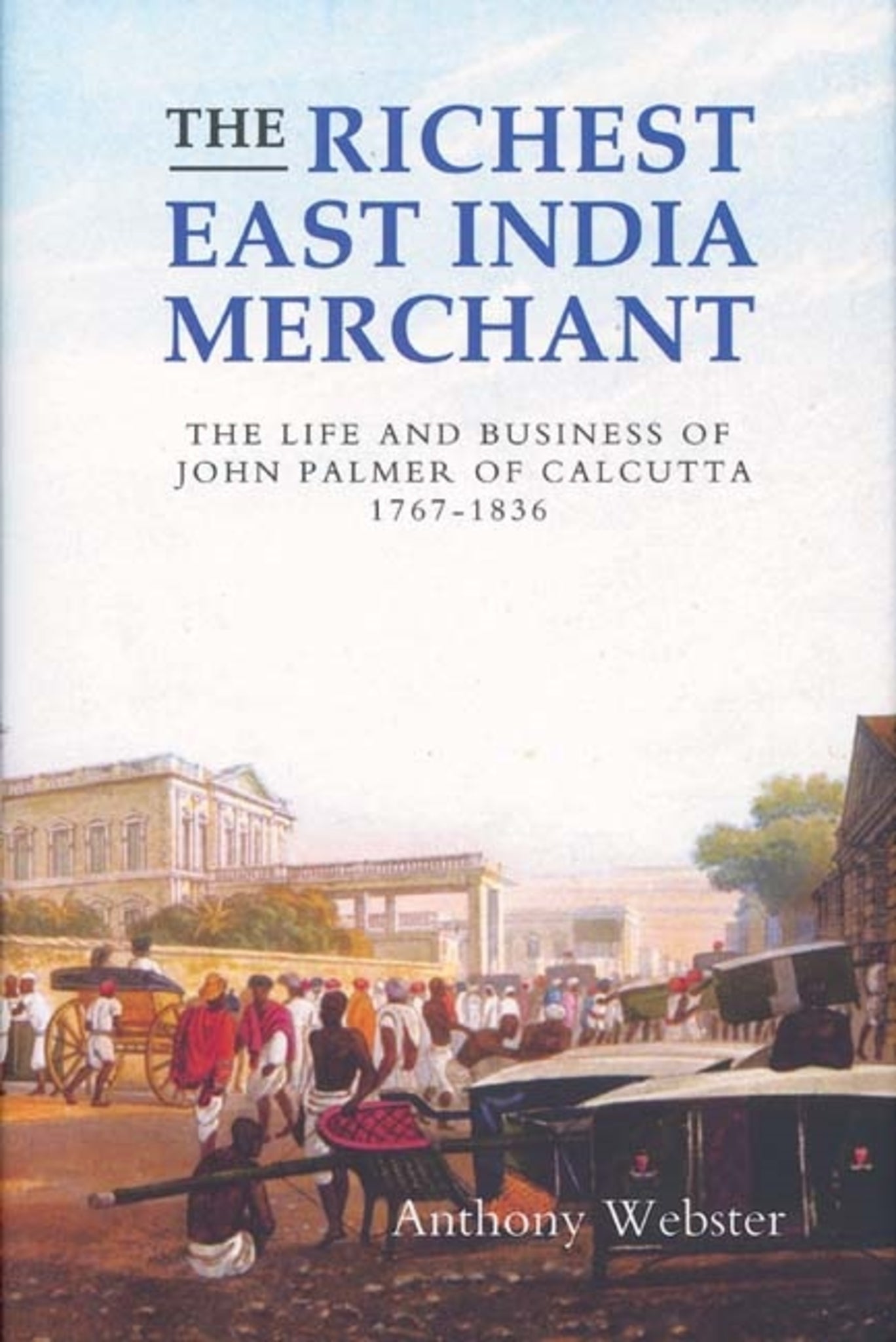 The Richest East India Merchant