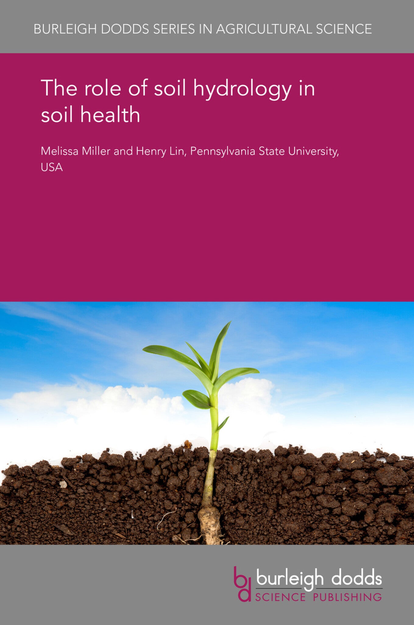 Cover image for The role of soil hydrology in soil health ISBN 9781786763990
