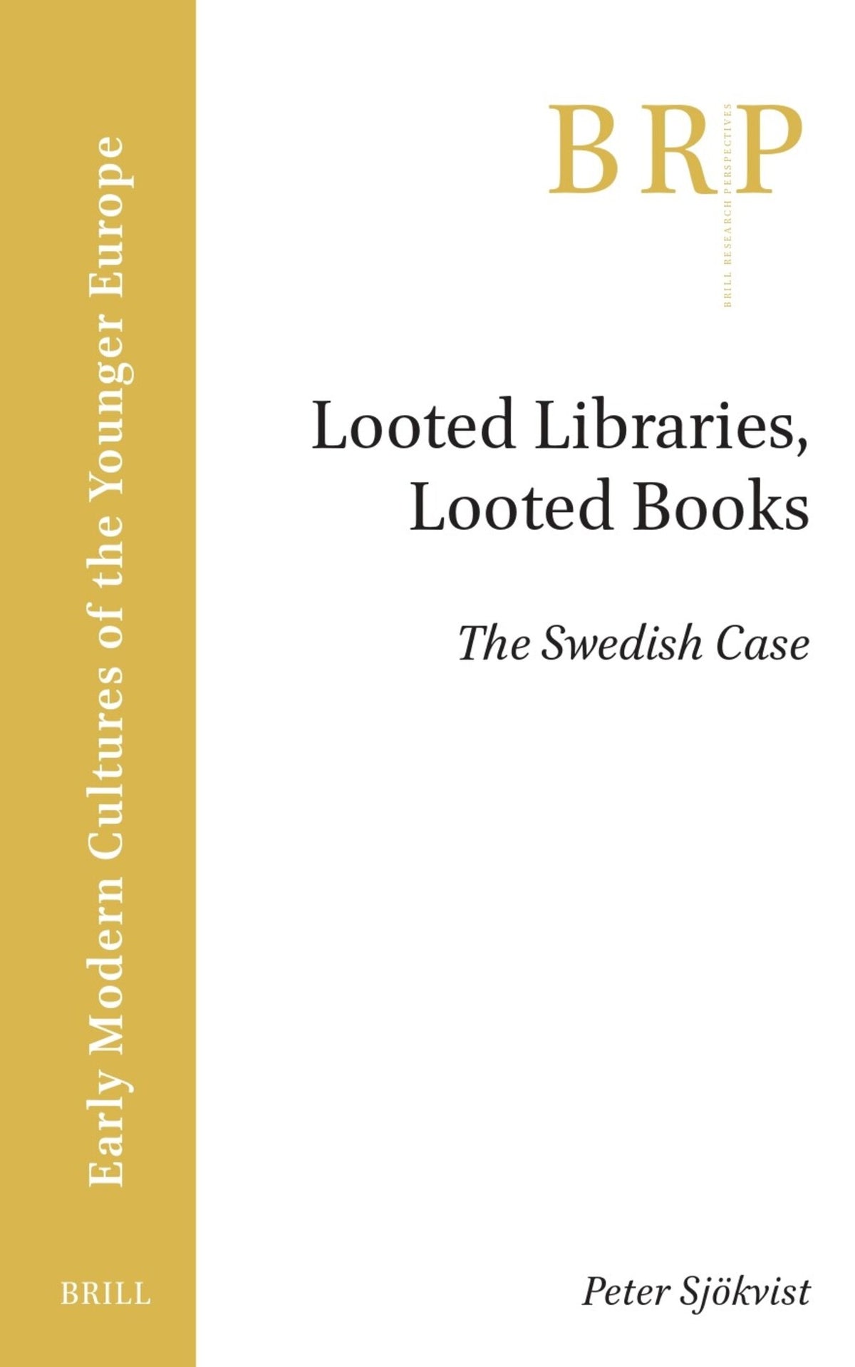 Cover image for Looted Libraries, Looted Books ISBN 9789004715660