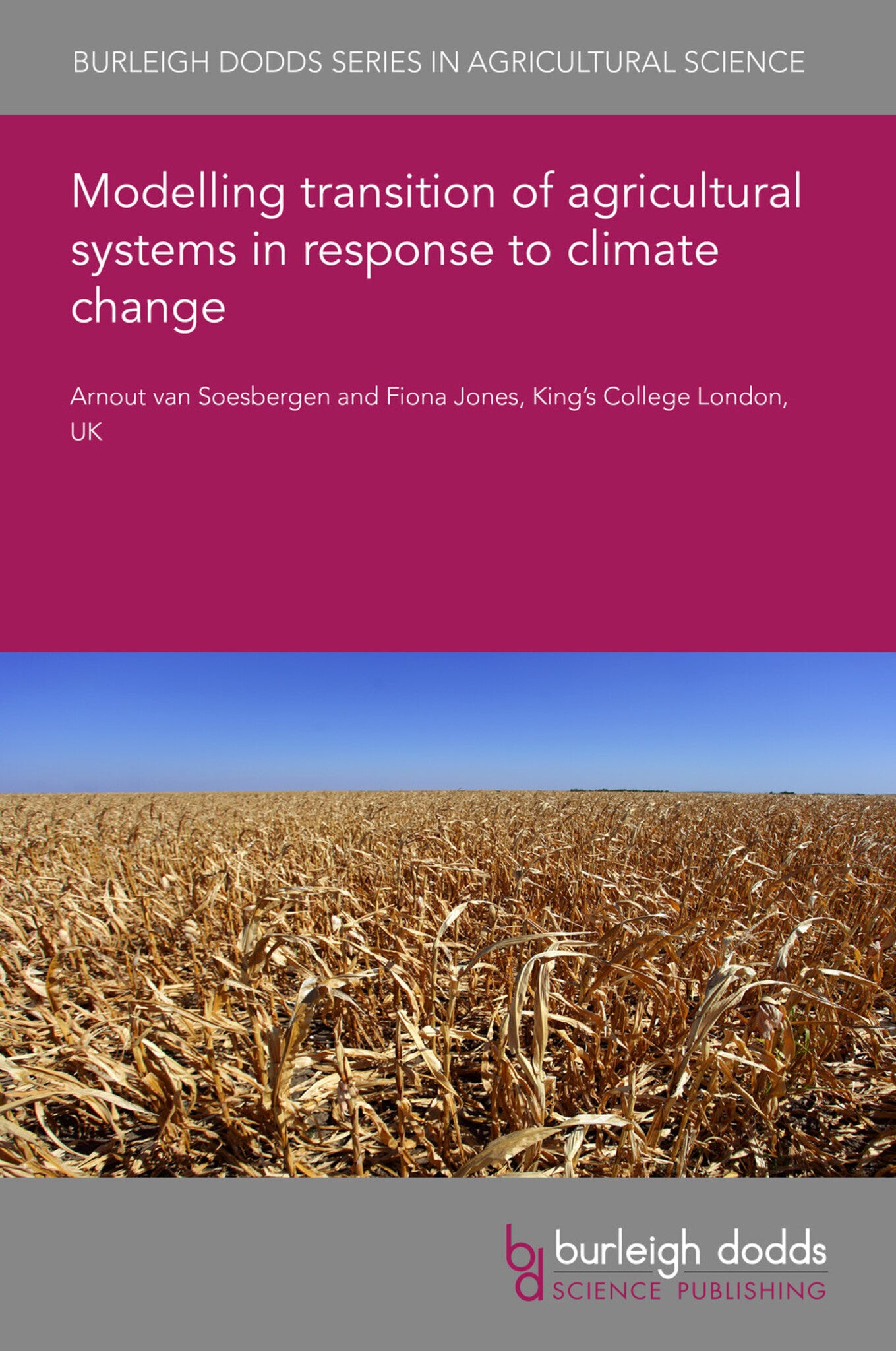 Cover image for Modelling transition of agricultural systems in response to climate change ISBN 9781801469135