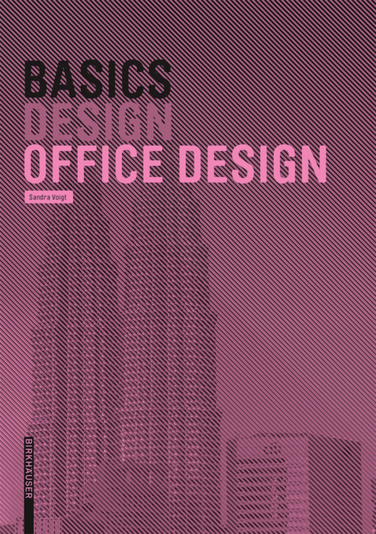 Cover image for Basics Office Design ISBN 9783035613827