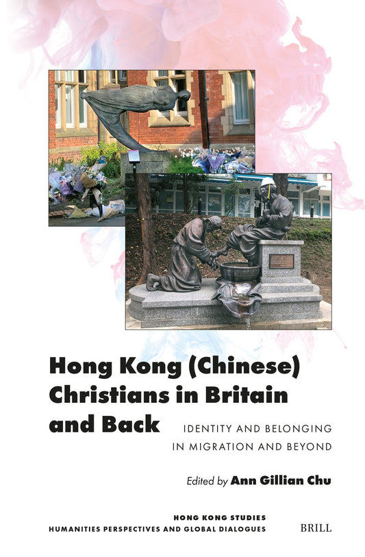Hong Kong (Chinese) Christians in Britain and Back