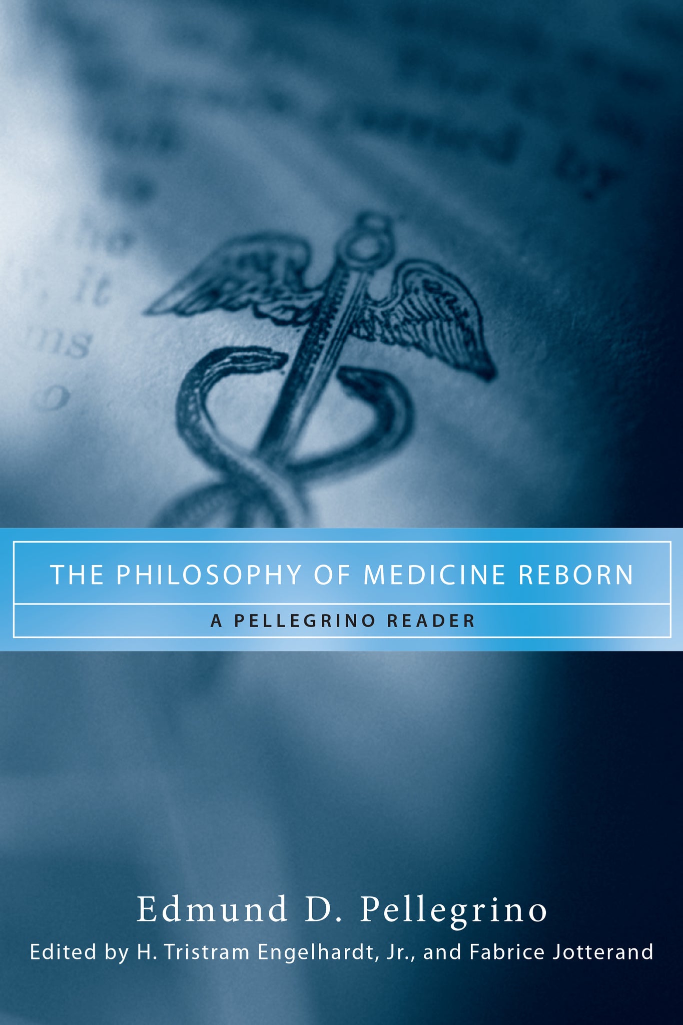 Cover image for The Philosophy of Medicine Reborn ISBN 9780268175085