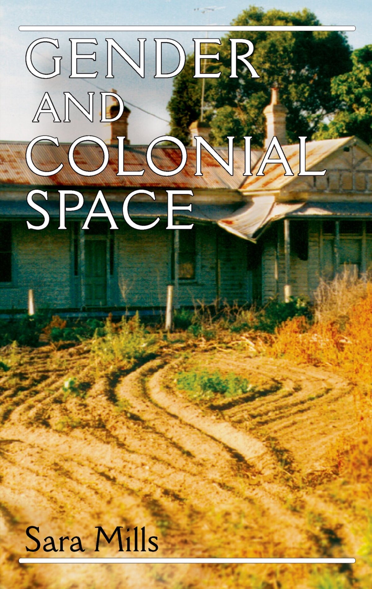 Cover image for Gender and colonial space ISBN 9780719053368