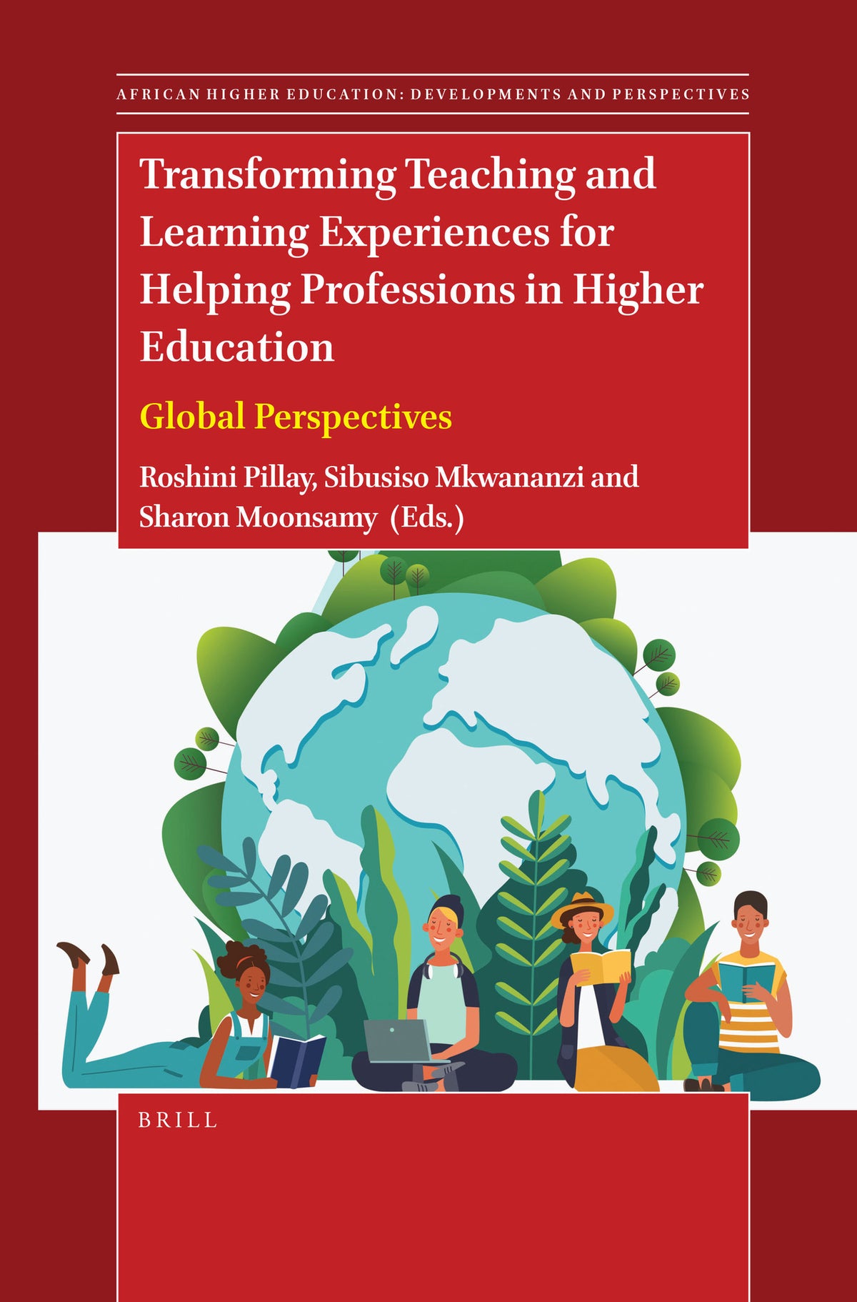 Cover image for Transforming Teaching and Learning Experiences for Helping Professions in Higher Education ISBN 9789004540804