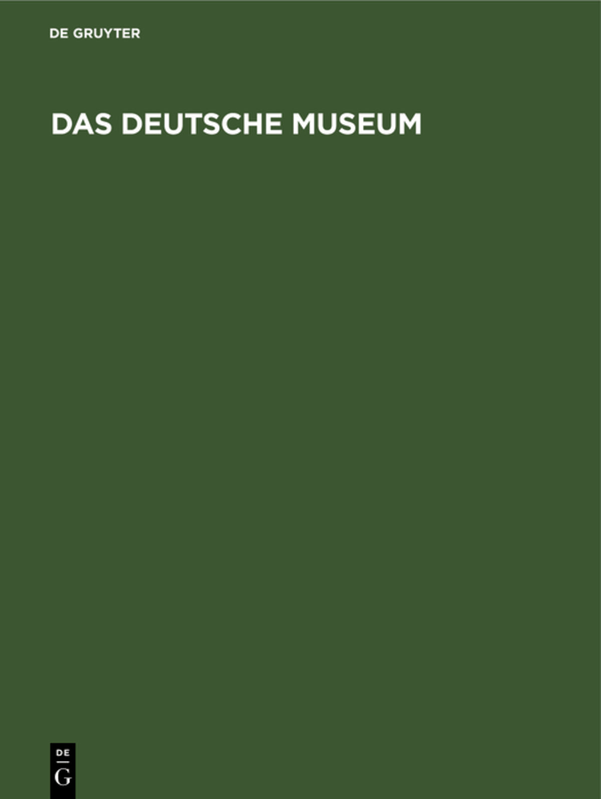 Cover image for Das deutsche Museum ISBN 9783486750980