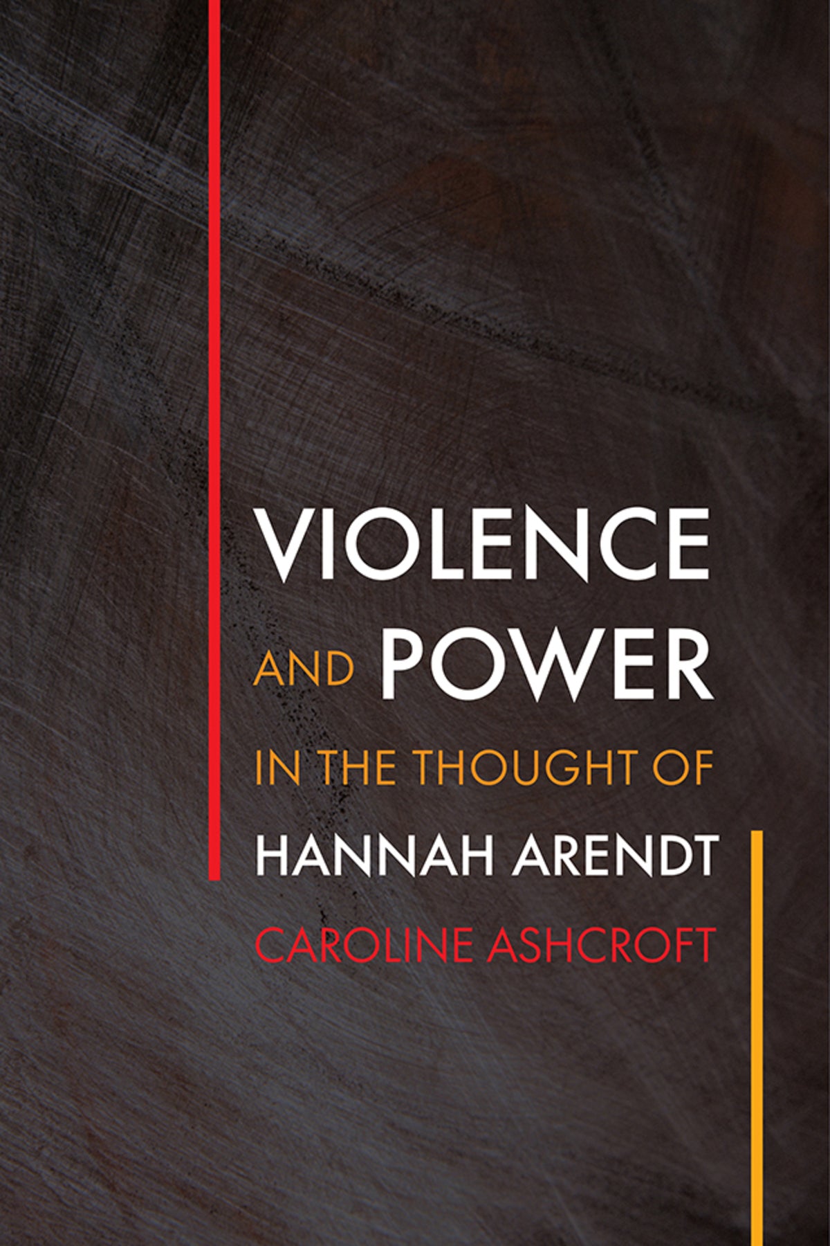 Cover image for Violence and Power in the Thought of Hannah Arendt ISBN 9780812252965