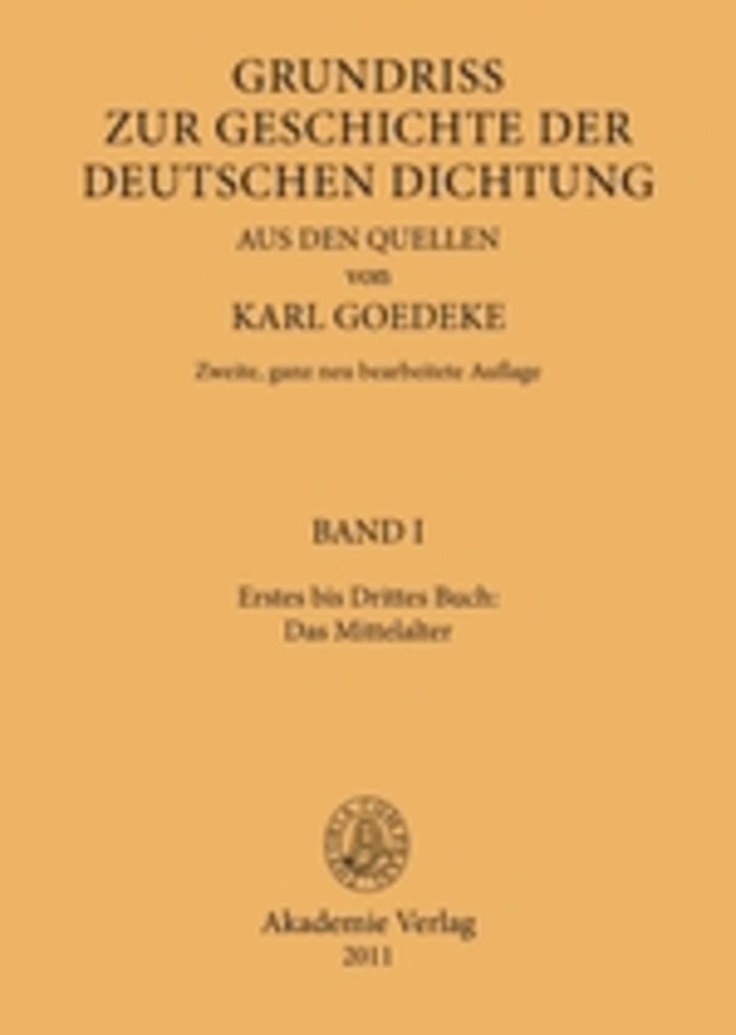 Erstes bis Drittes Buch: Das Mittelalter
