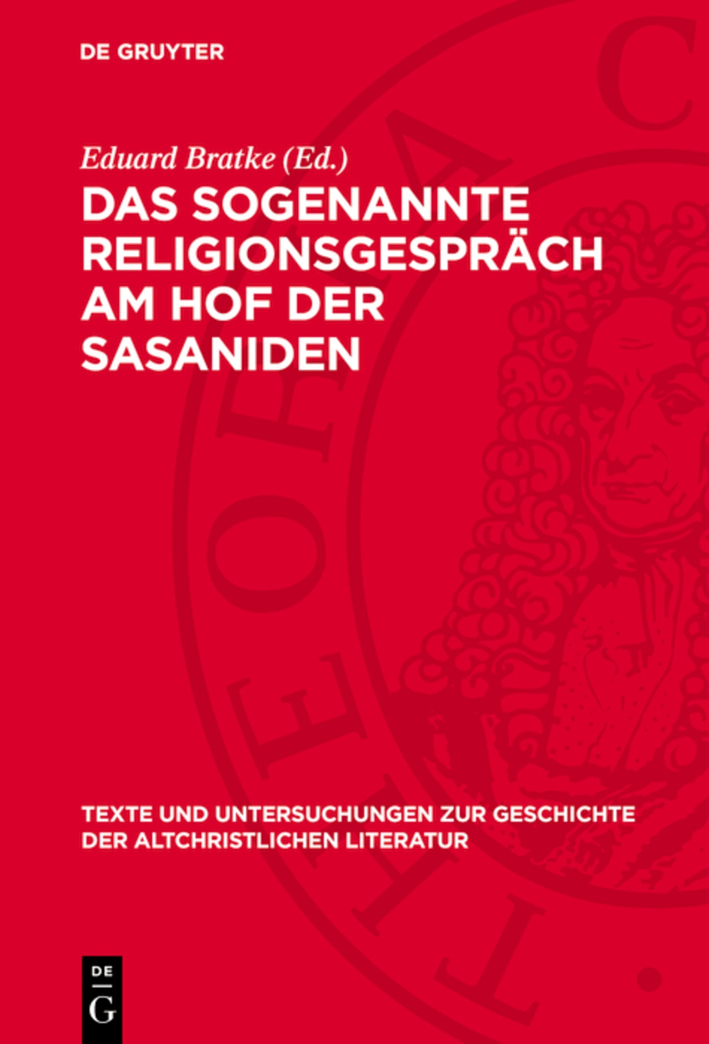 Das sogenannte Religionsgespräch am Hof der Sasaniden
