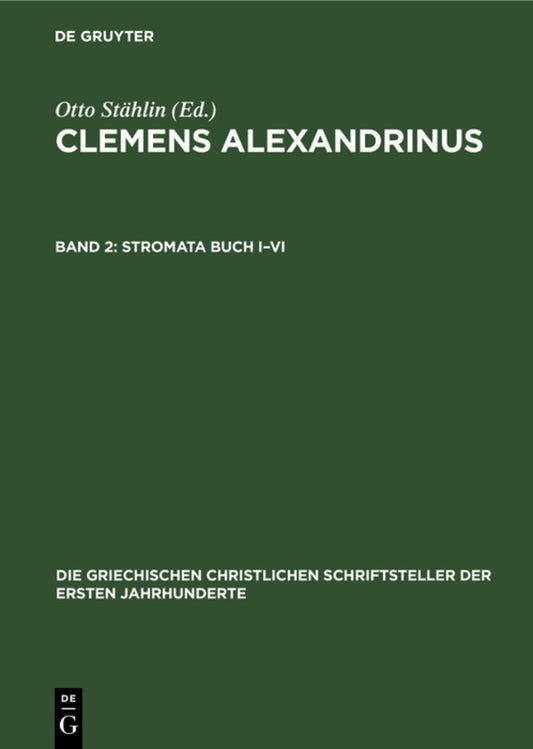 Stromata Buch I–VI