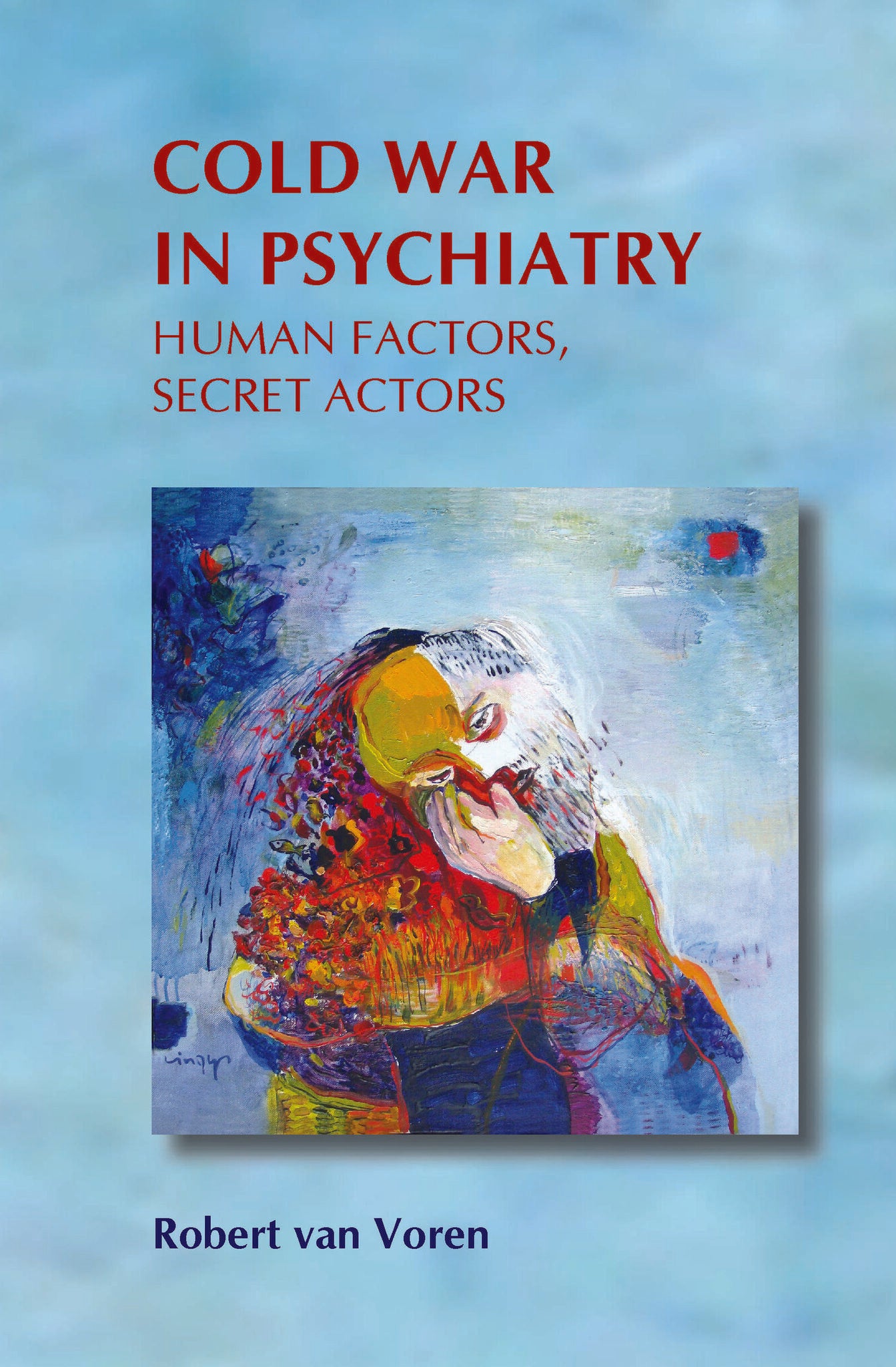 Cold War in Psychiatry
