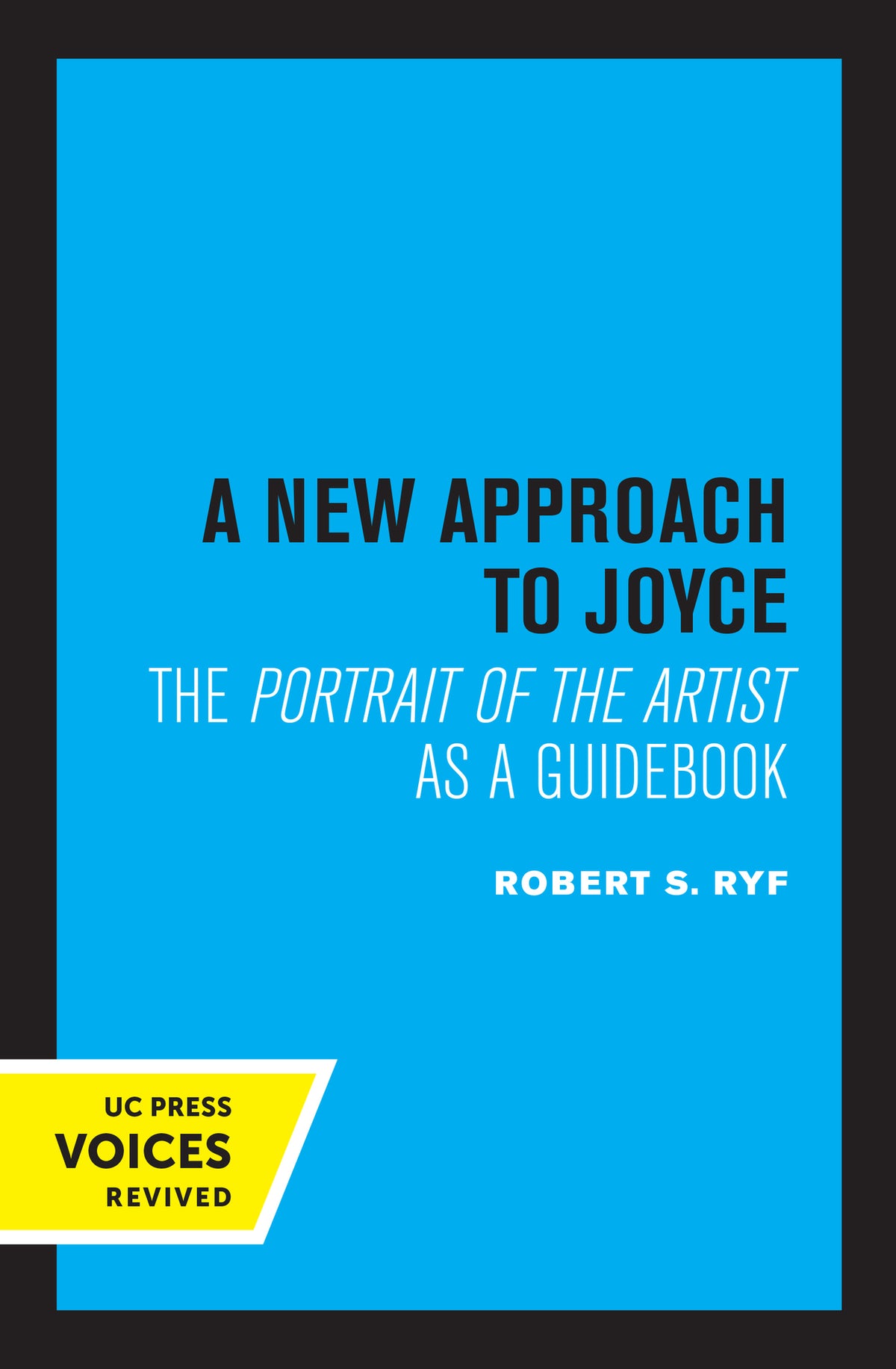 Cover image for A New Approach to Joyce ISBN 9780520376106