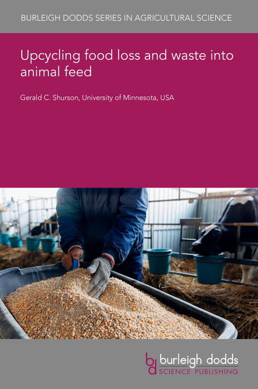Upcycling food loss and waste into animal feed