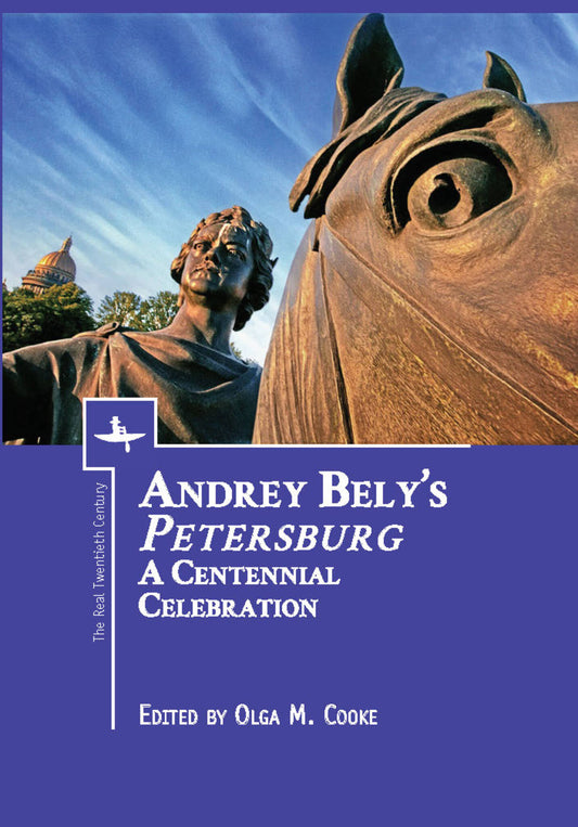 Andrey Bely’s “Petersburg”