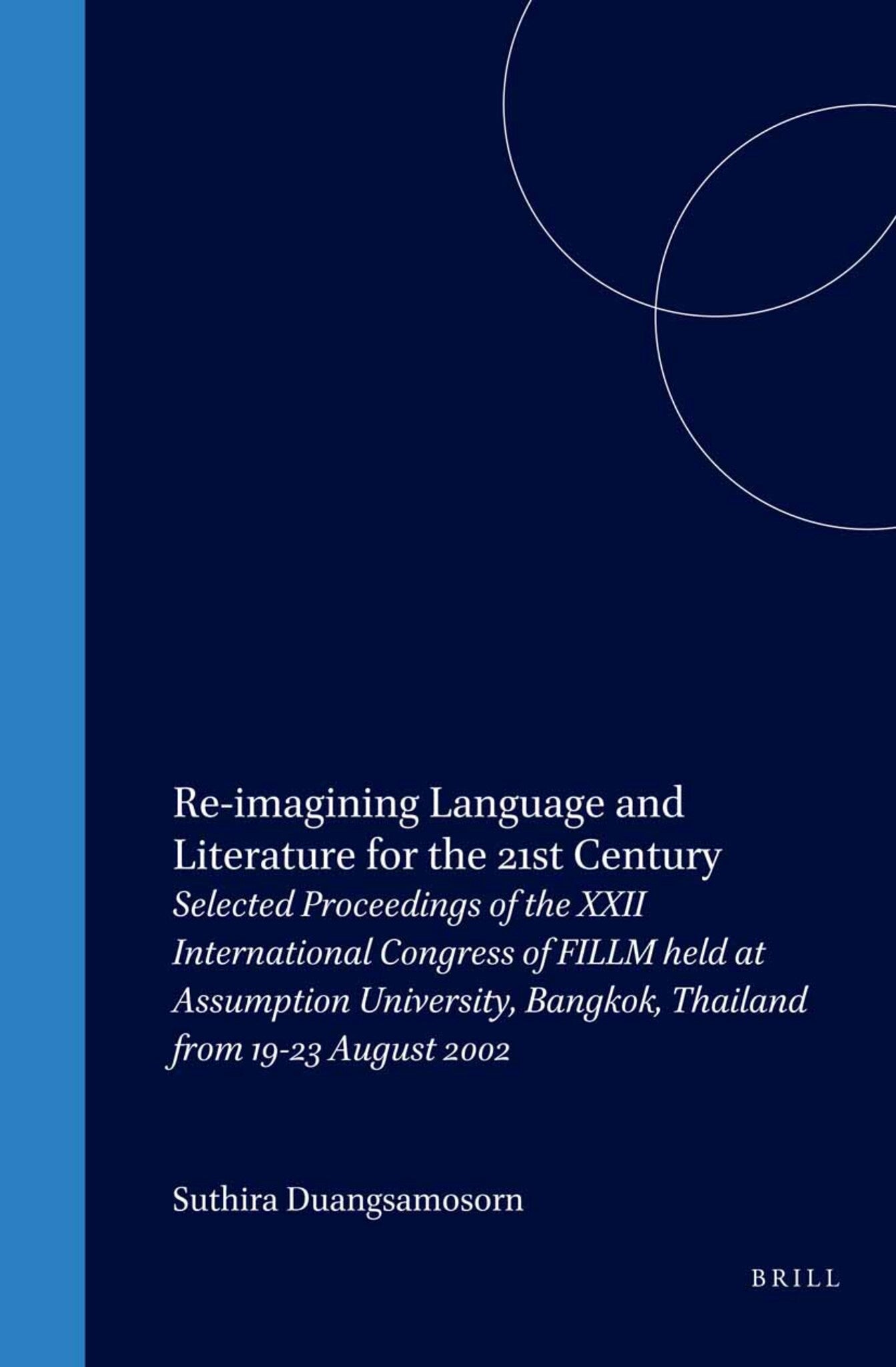 Re-imagining Language and Literature for the 21st Century