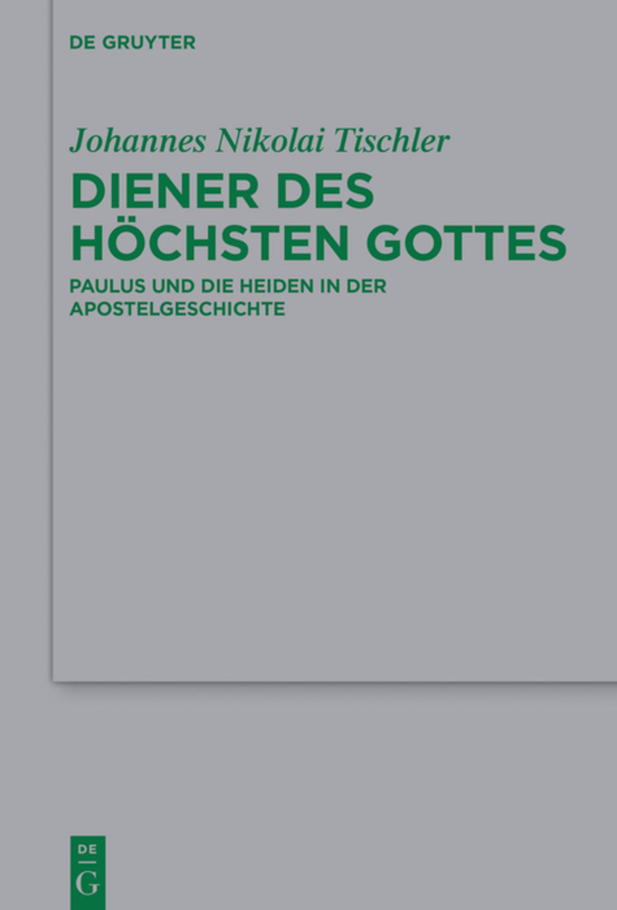 Cover image for Diener des höchsten Gottes ISBN 9783110454017
