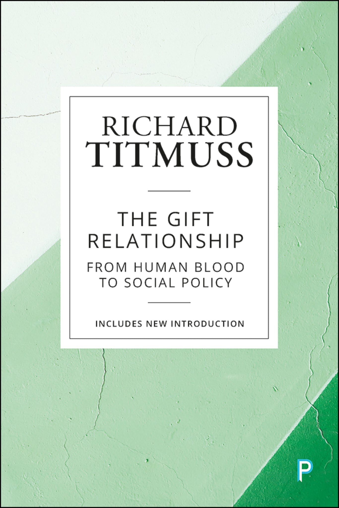 Cover image for The Gift Relationship ISBN 9781447349570