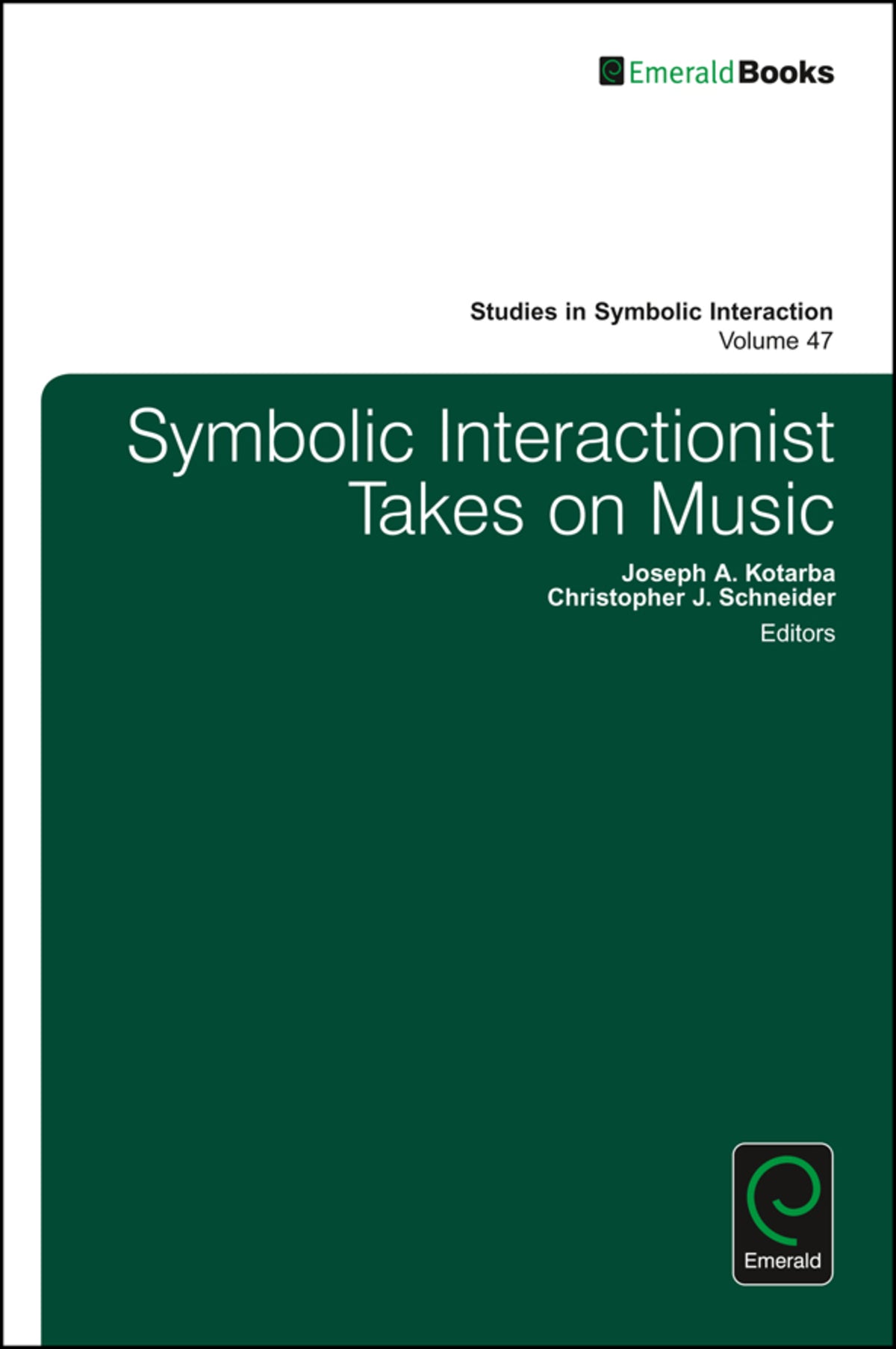 Cover image for Symbolic Interactionist Takes on Music ISBN 9781786350480