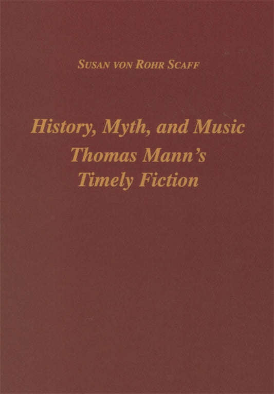 History, Myth, and Music