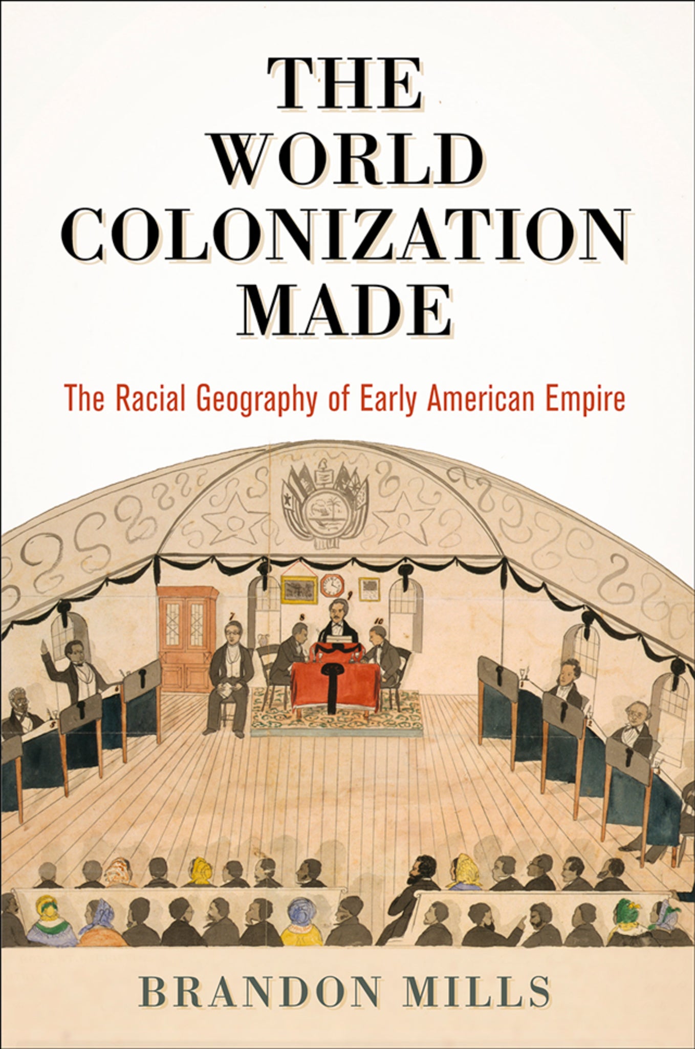 Cover image for The World Colonization Made ISBN 9780812252507