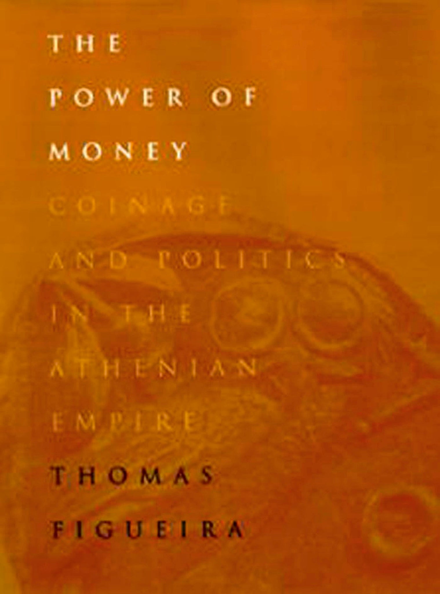 Cover image for The Power of Money ISBN 9780812201901