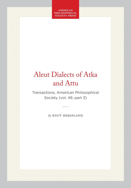 Aleut Dialects of Atka and Attu