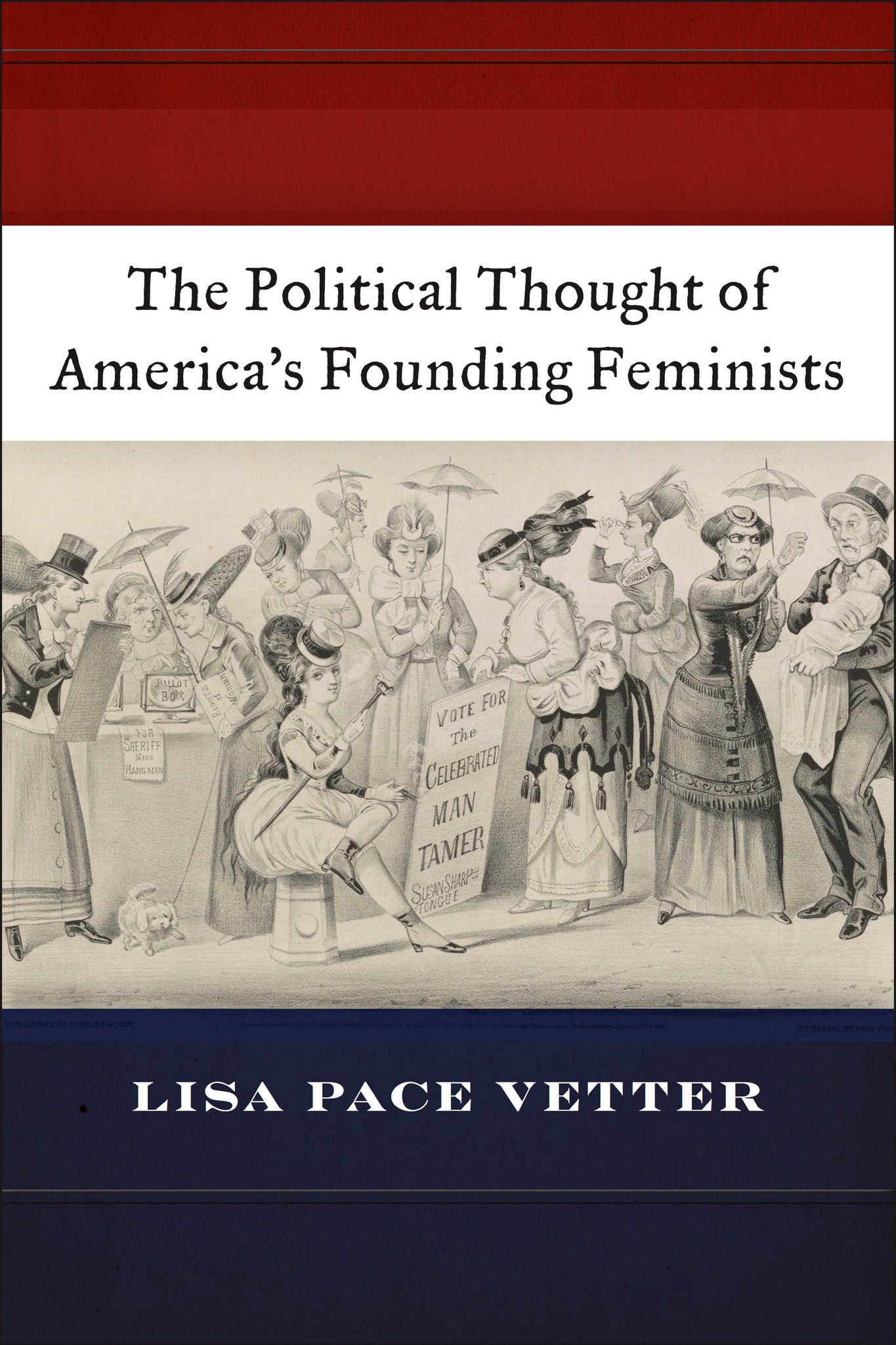 Cover image for The Political Thought of America’s Founding Feminists ISBN 9781479891115