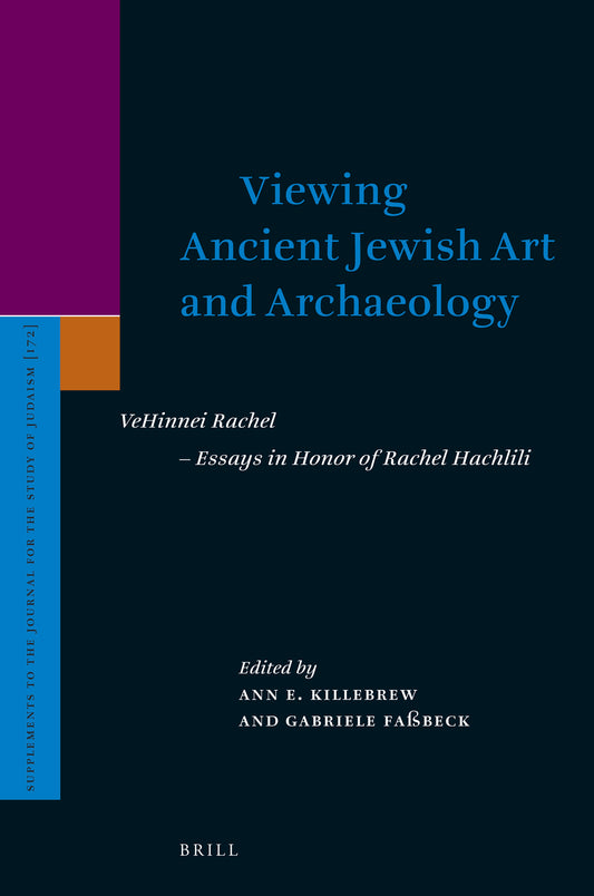 Viewing Ancient Jewish Art and Archaeology