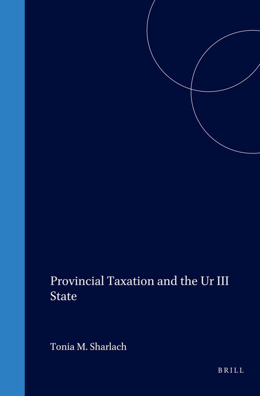 Provincial Taxation and the Ur III State