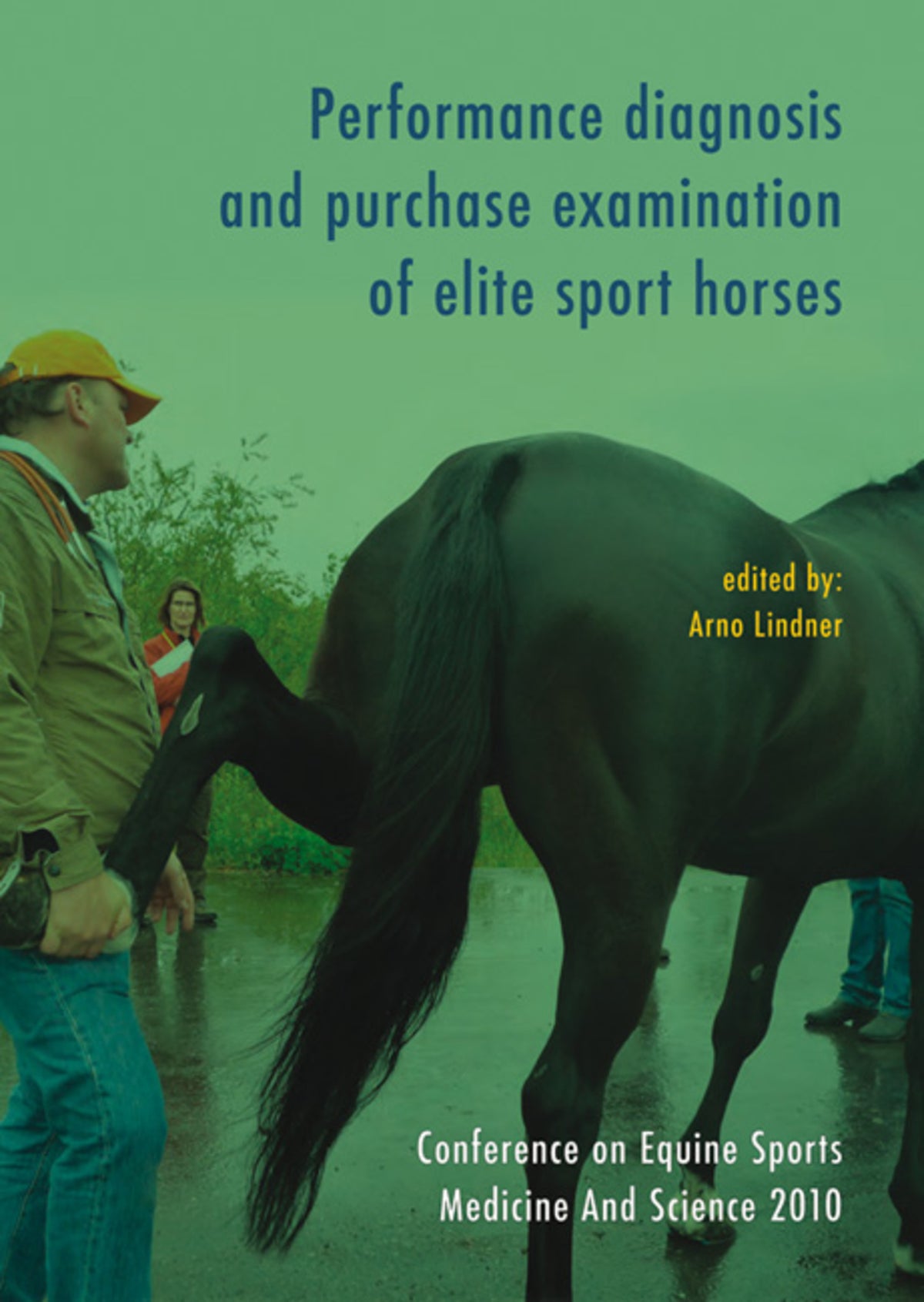Cover image for Performance diagnosis and purchase examination of elite sport horses ISBN 9789086861477