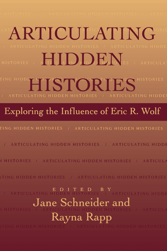 Articulating Hidden Histories
