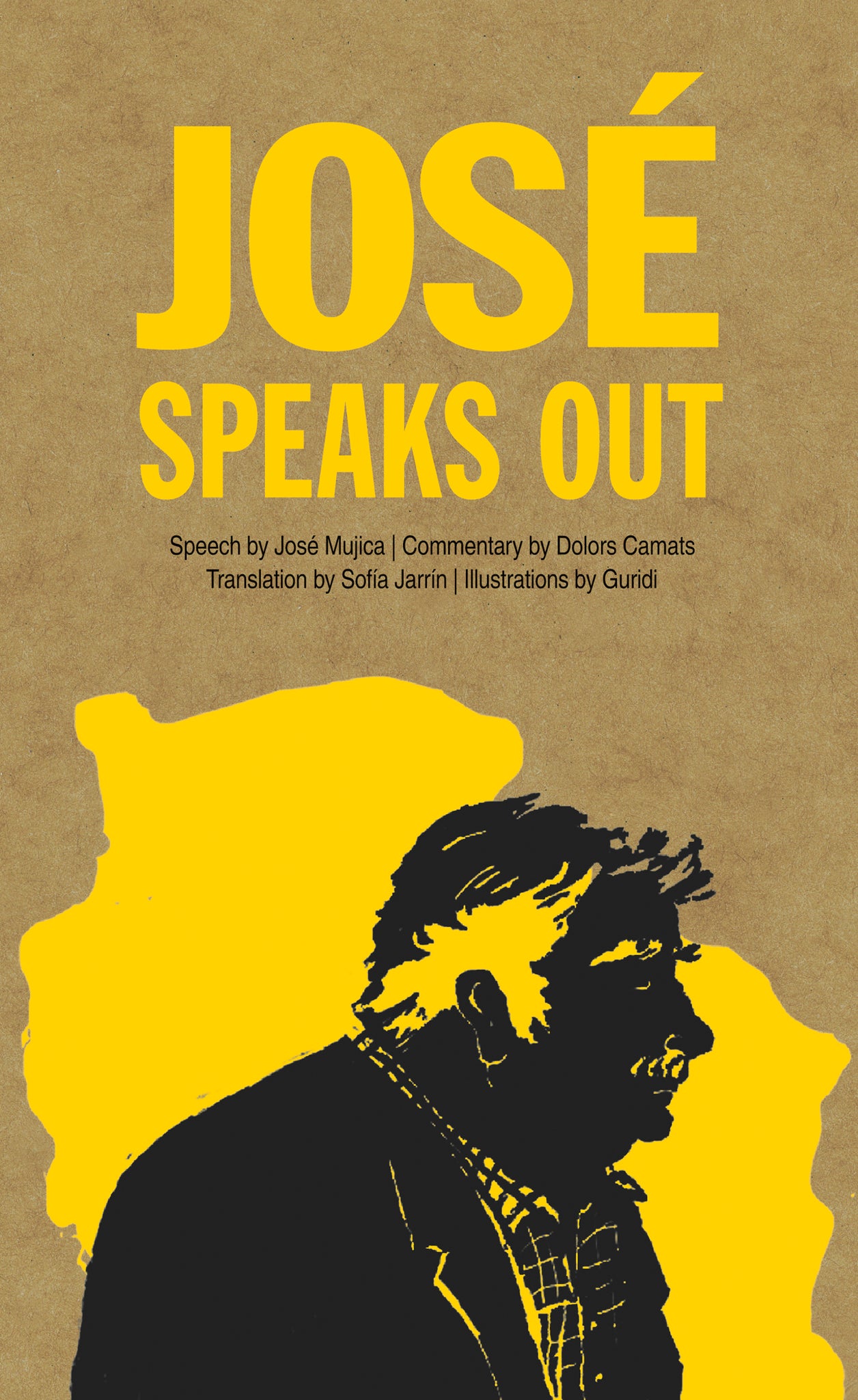 Cover image for José Speaks Out ISBN 9781773067254