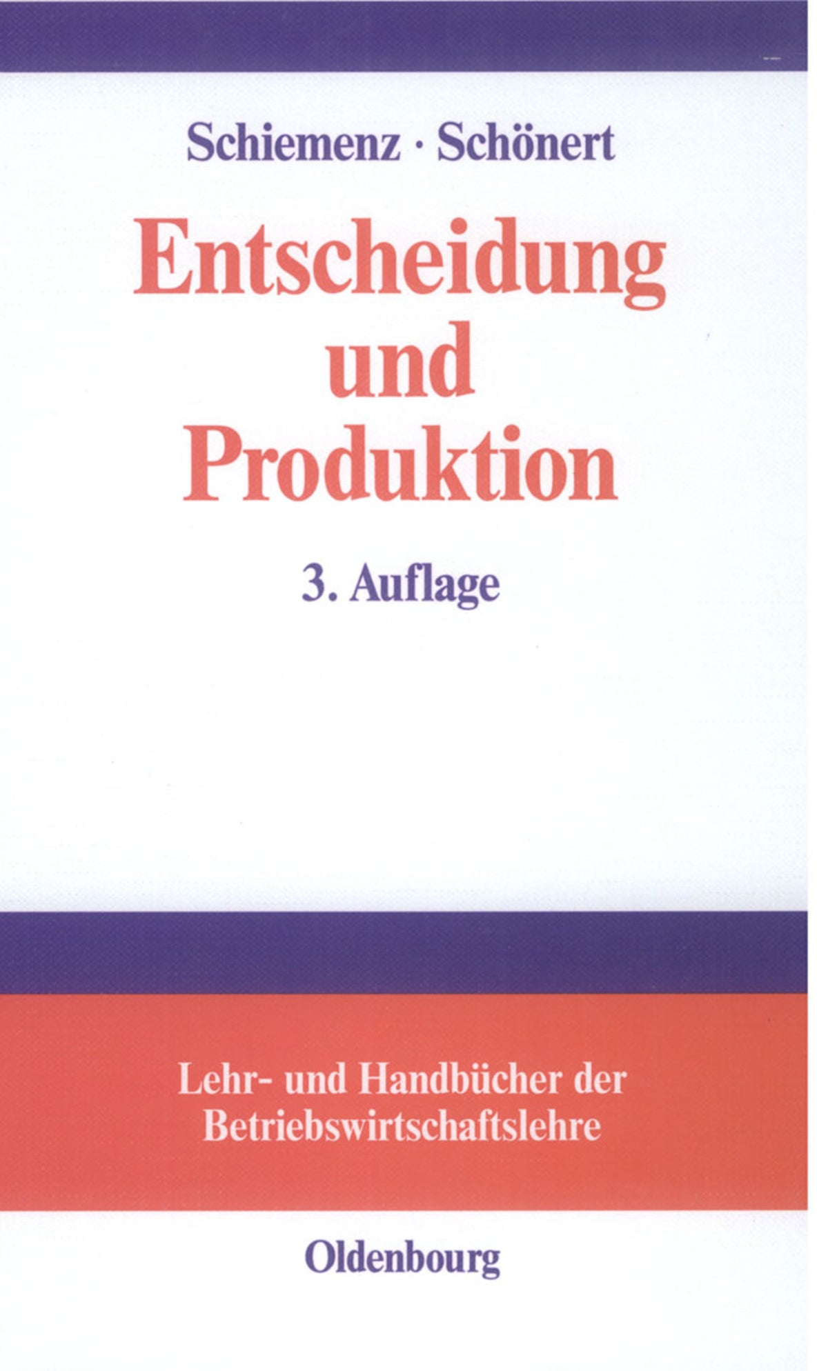 Cover image for Entscheidung und Produktion ISBN 9783486577167