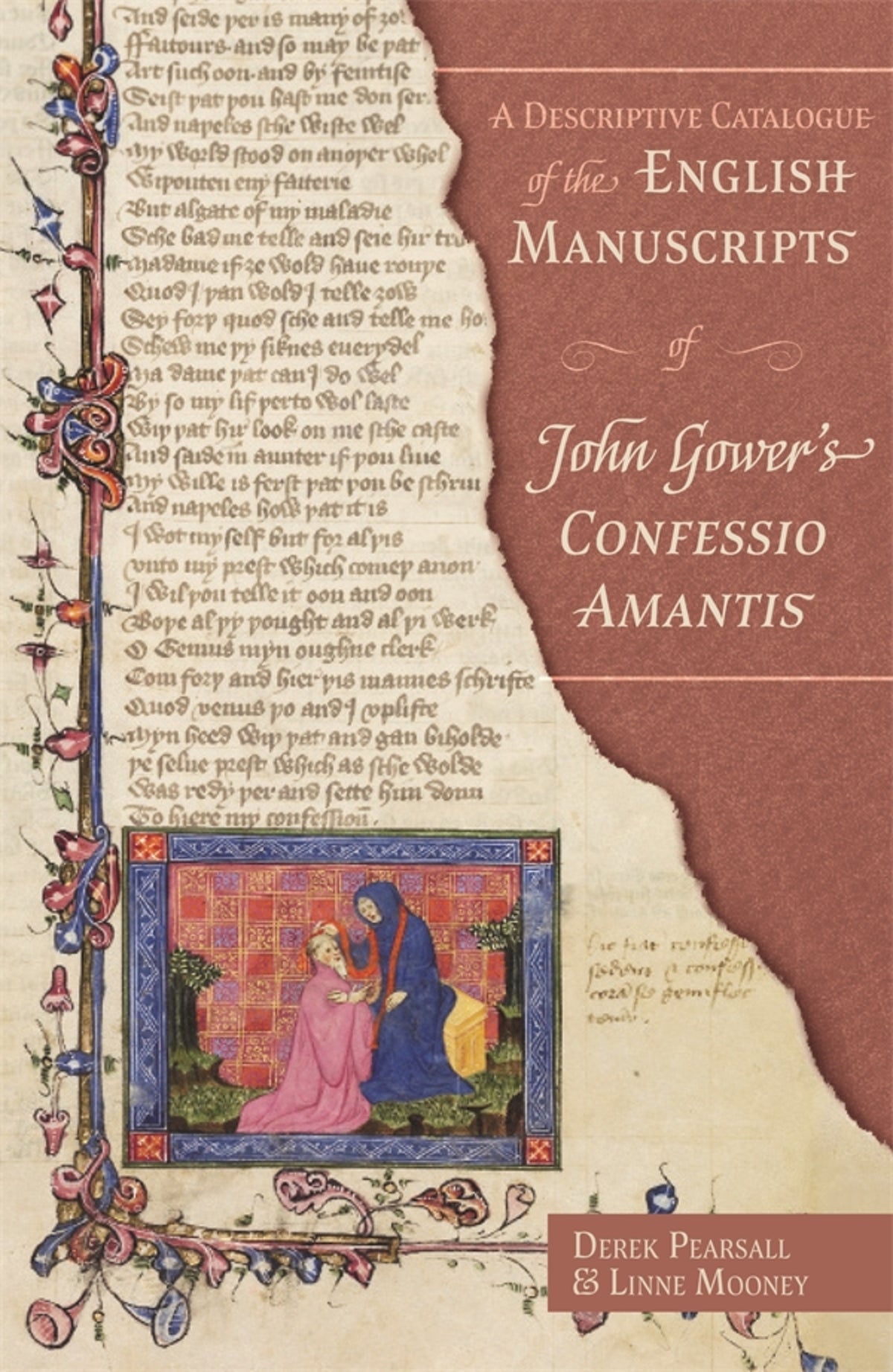Cover image for A Descriptive Catalogue of the English Manuscripts of John Gower's Confessio Amantis ISBN 9781843846130