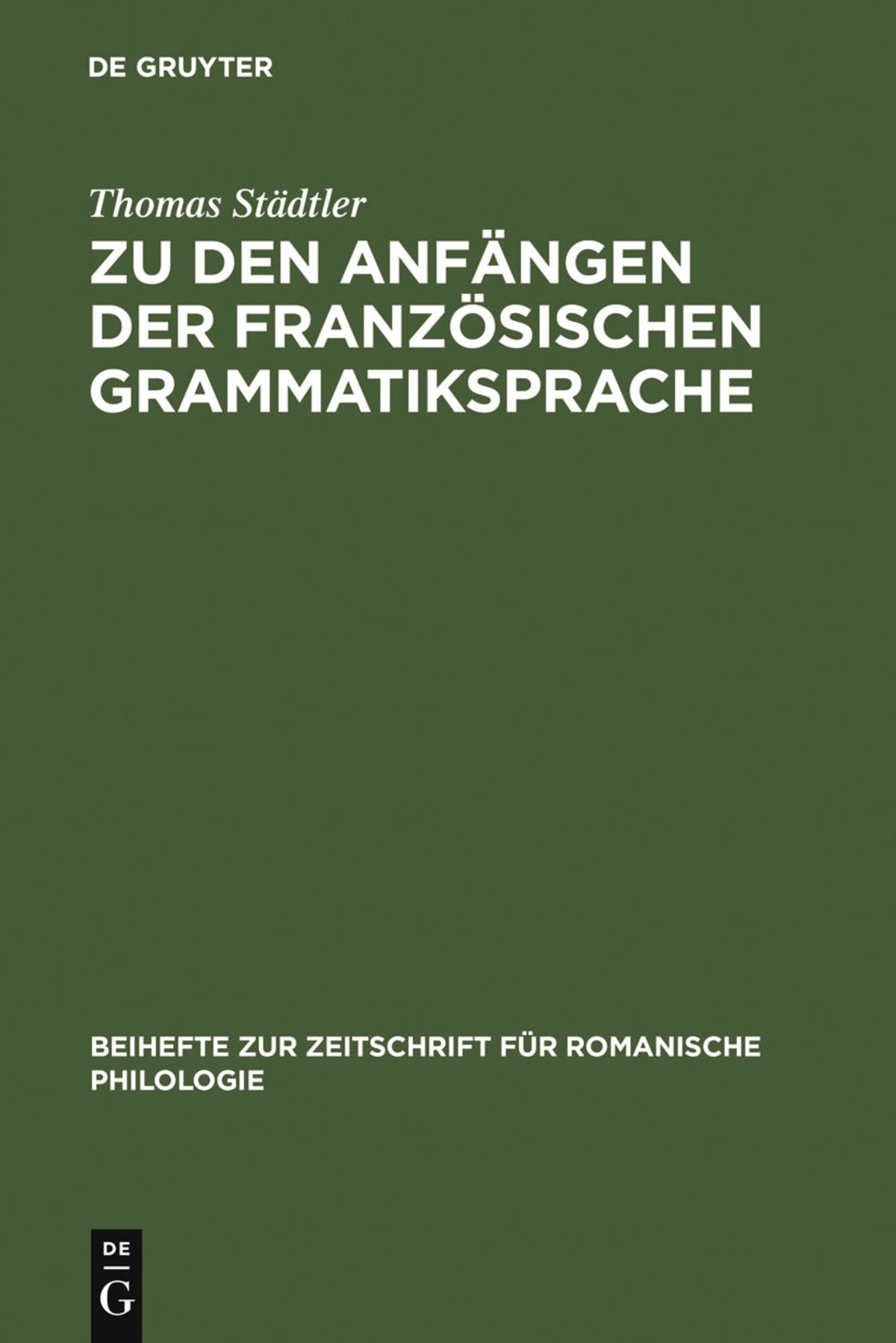 Cover image for Zu den Anfängen der französischen Grammatiksprache ISBN 9783484522237