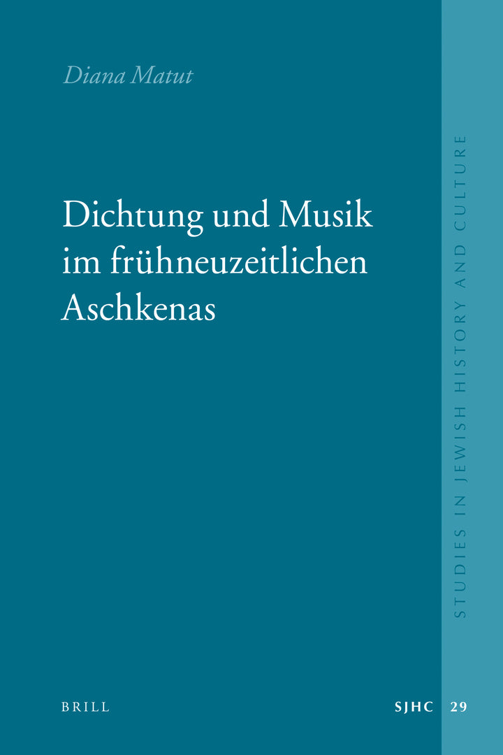 Cover image for Dichtung und Musik im frühneuzeitlichen Aschkenas ISBN 9789004181946