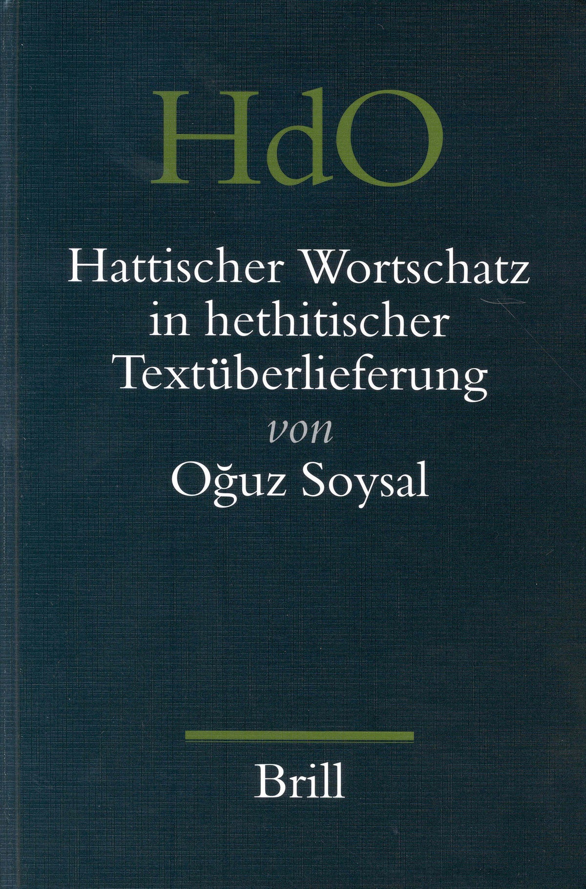 Hattischer Wortschatz in hethitischer Textüberlieferung