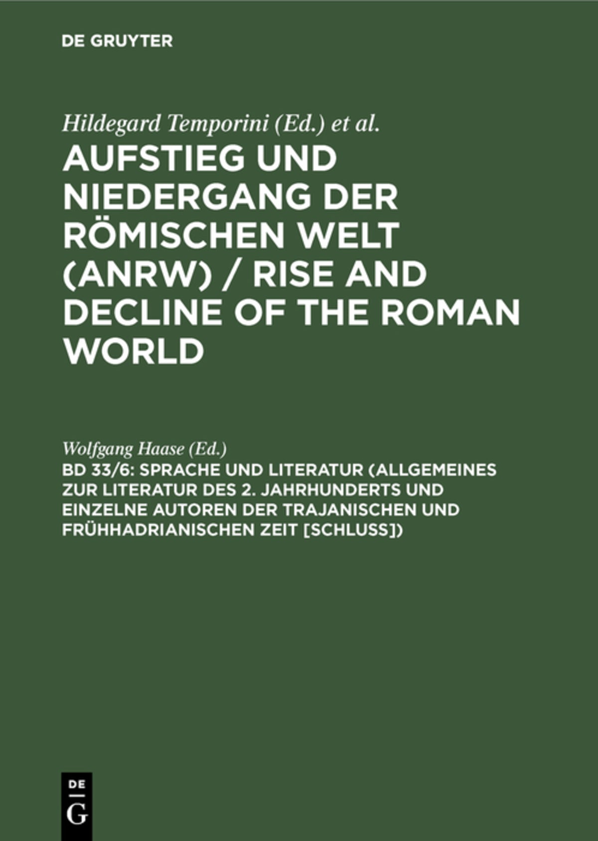 Cover image for Sprache und Literatur (Allgemeines zur Literatur des 2. Jahrhunderts und einzelne Autoren der trajanischen und frühhadrianischen Zeit [Schluss]) ISBN 9783110134896