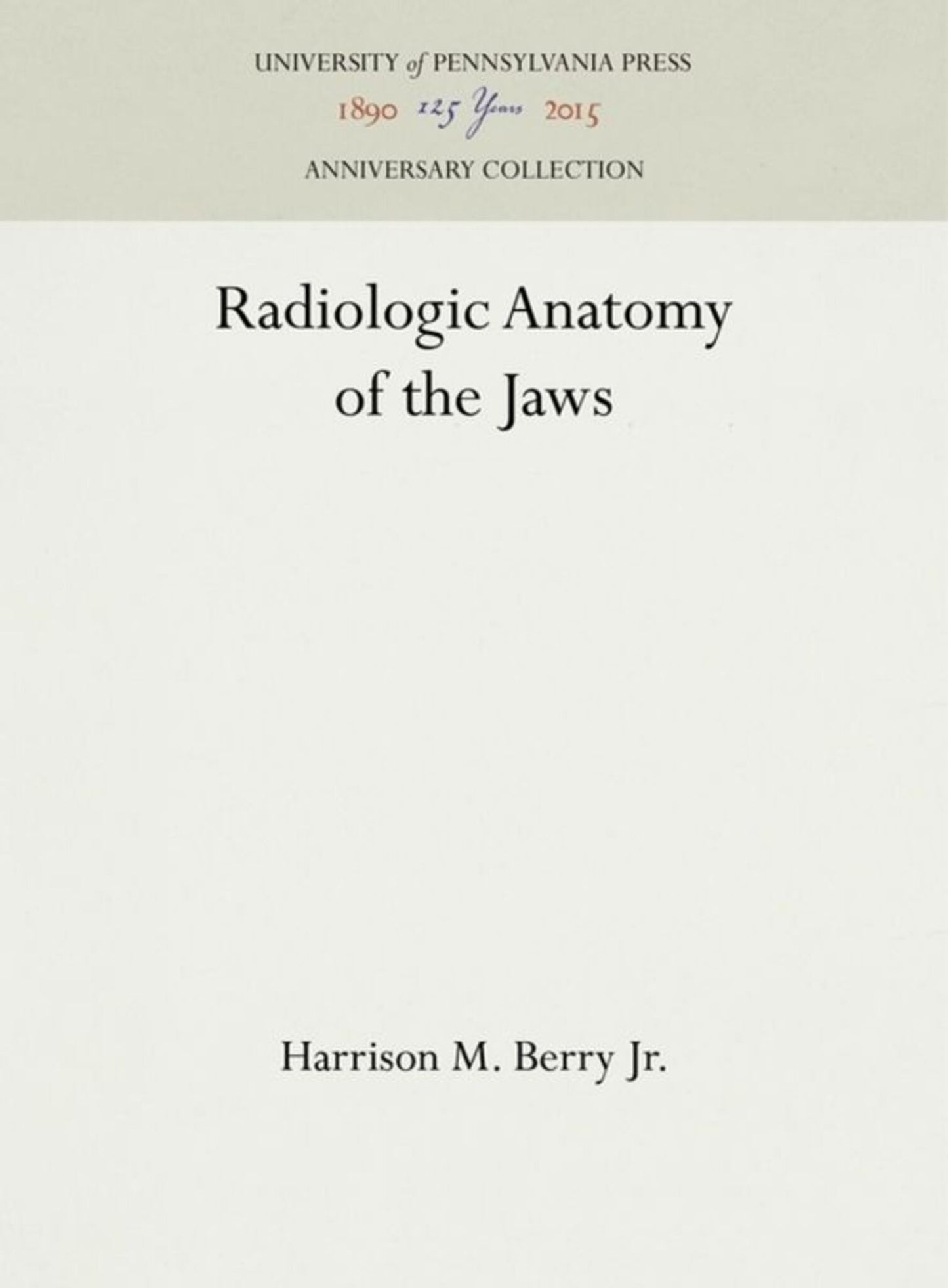 Cover image for Radiologic Anatomy of the Jaws ISBN 9781512821185