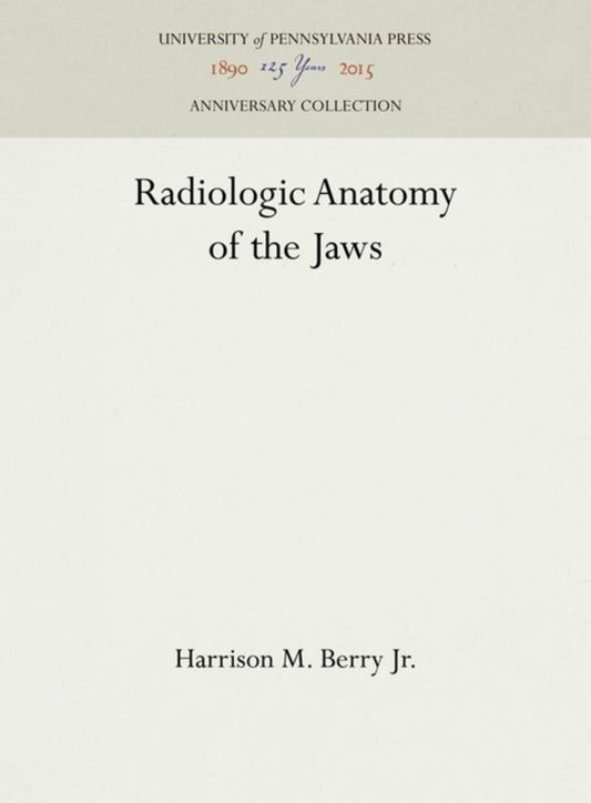 Radiologic Anatomy of the Jaws