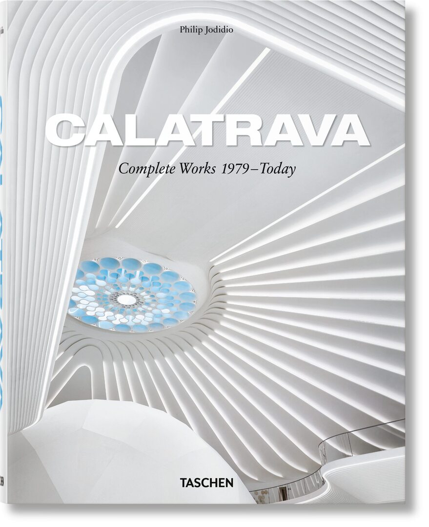 Cover image for Calatrava. Complete Works 1979–Today ISBN 9783836572415