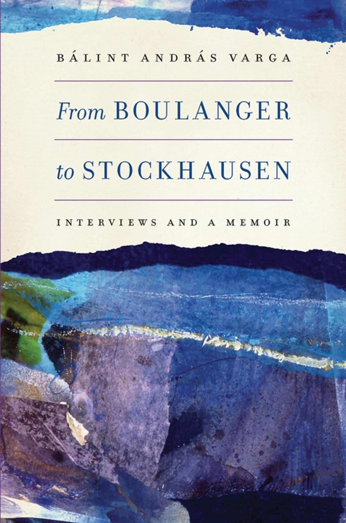Cover image for From Boulanger to Stockhausen ISBN 9781580464390