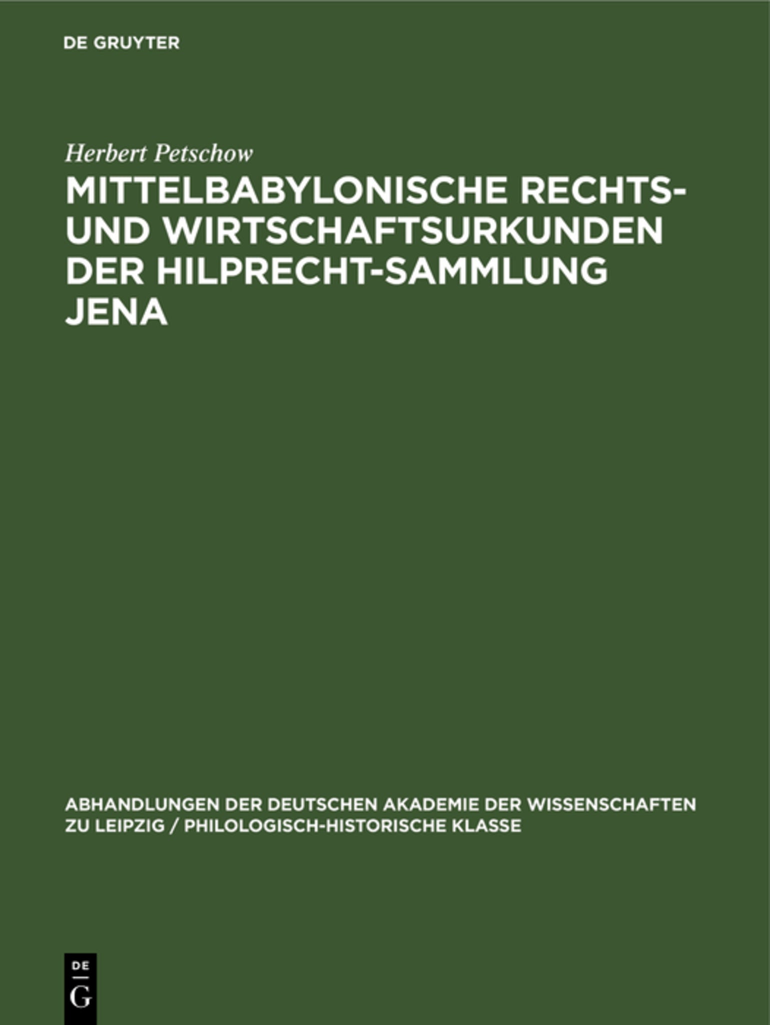 Mittelbabylonische Rechts- und Wirtschaftsurkunden der Hilprecht-Sammlung Jena