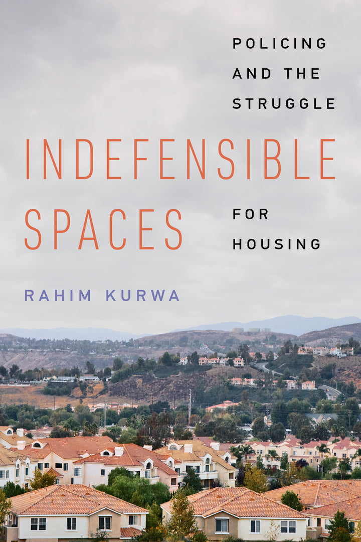 Cover image for Indefensible Spaces ISBN 9780520401754