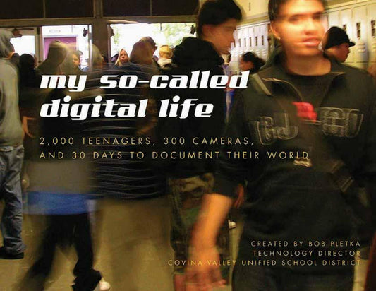 My So-Called Digital Life