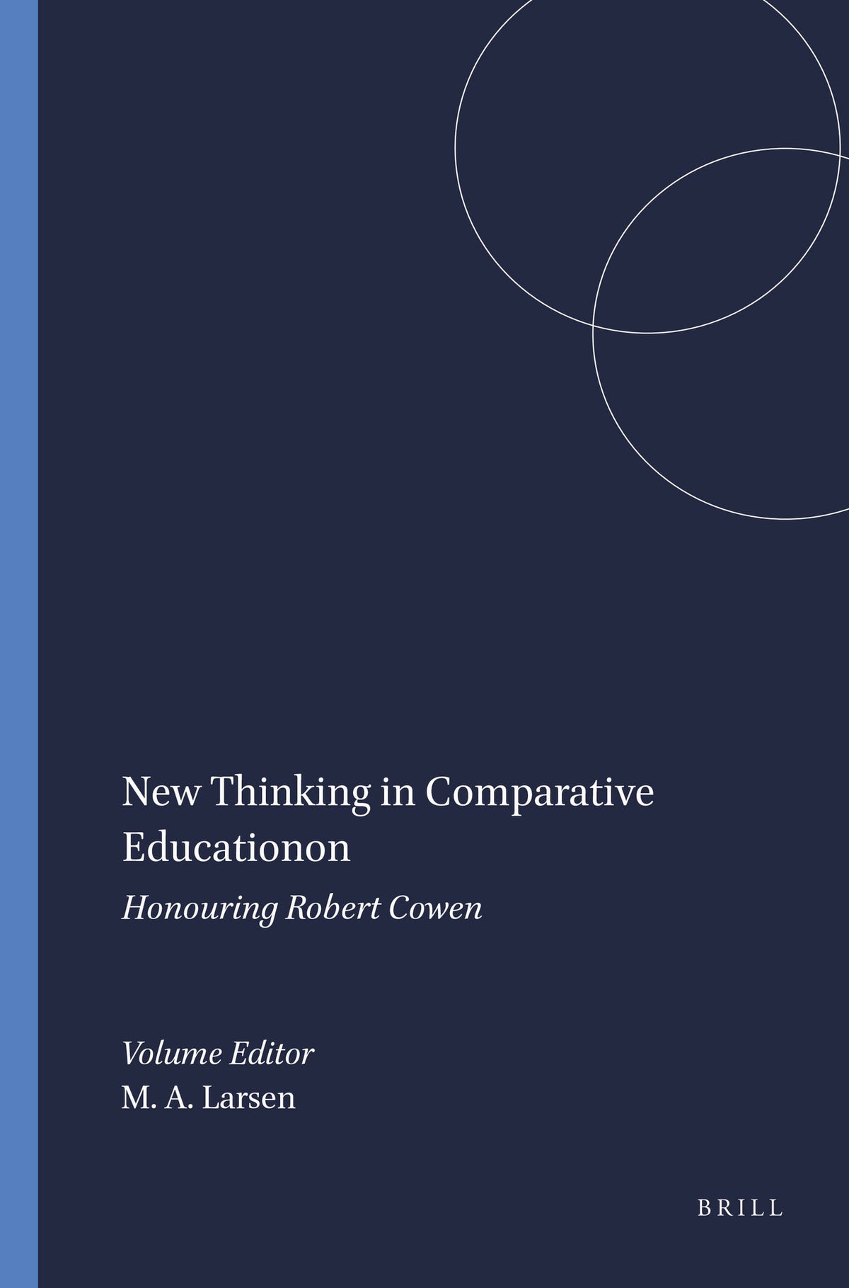 New Thinking in Comparative Education