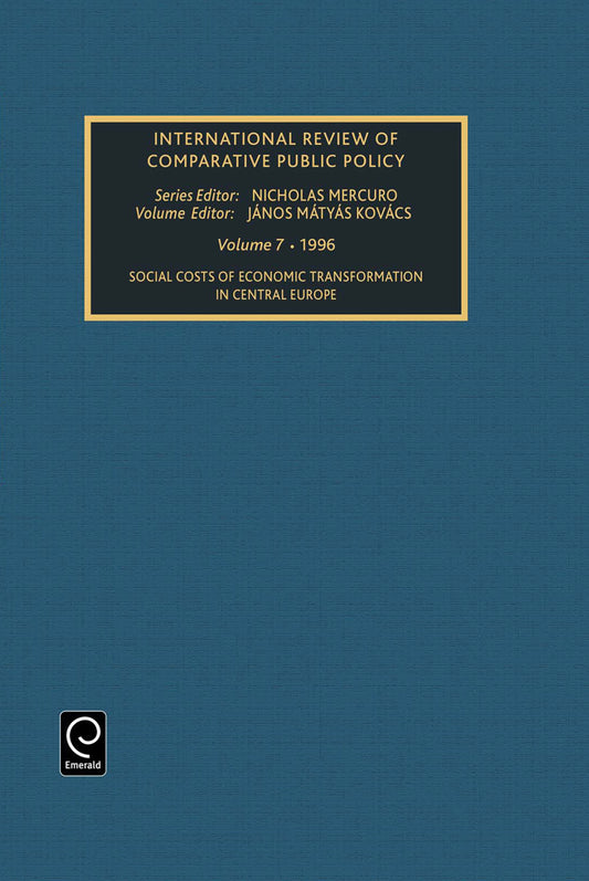 Social Costs of Economic Transformation in Central Europe